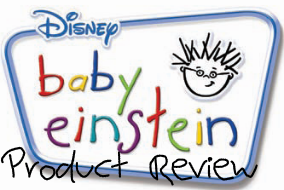 Product Review: Baby Einstein