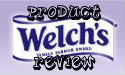 Post Thumbnail of Product Review: Welch's