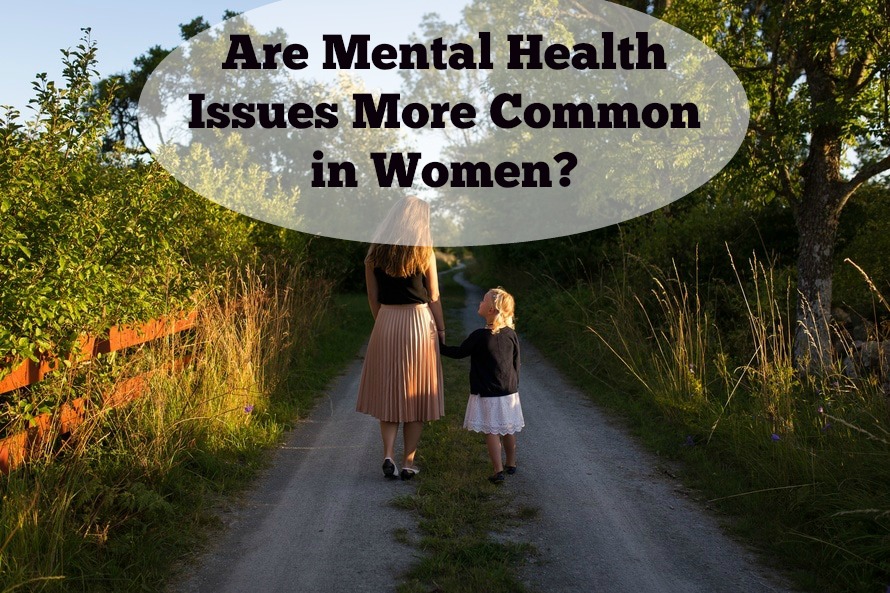 Are Mental Health Issues More Common in Women